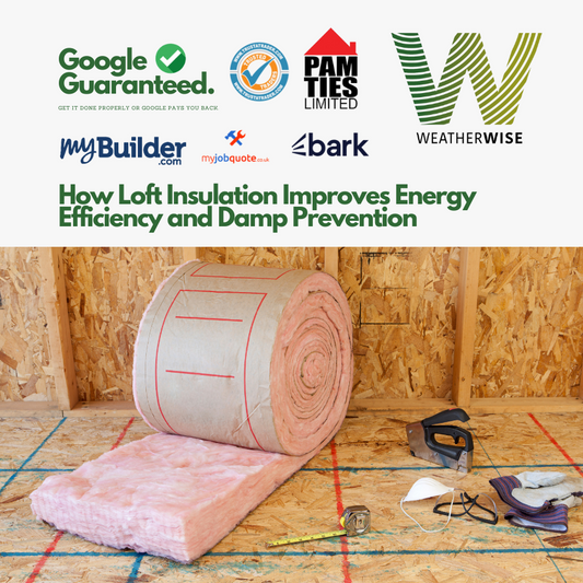 How Loft Insulation Improves Energy Efficiency and Damp Prevention