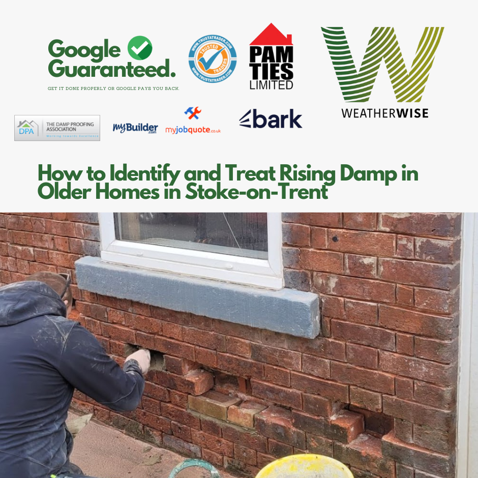 How_to_Identify_and_Treat_Rising_Damp_in_Older_Homes_Stoke-on-Trent_Weather_Wise_Solutions_Limited