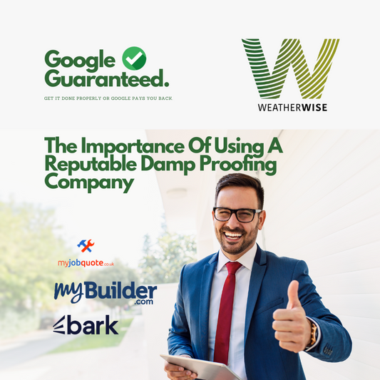 The Importance of Damp Proofing in the North West UK with Weather Wise UK