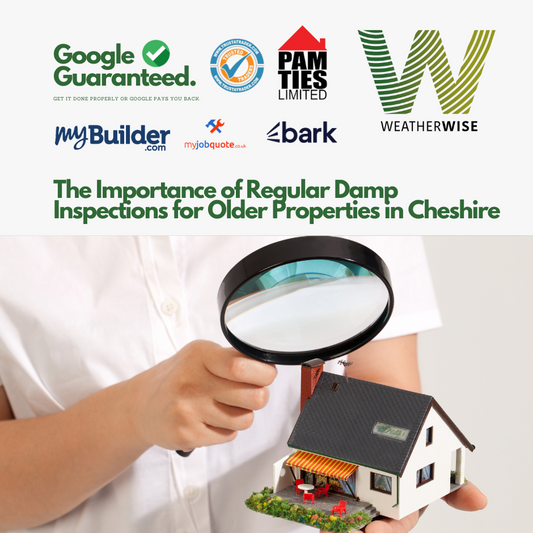 The Importance of Regular Damp Inspections for Older Properties in Cheshire