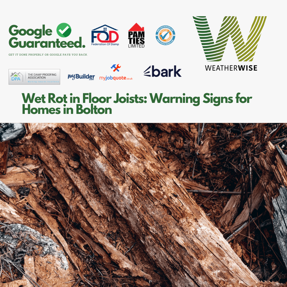wet-rot-floor-joists-bolton-warning-signs