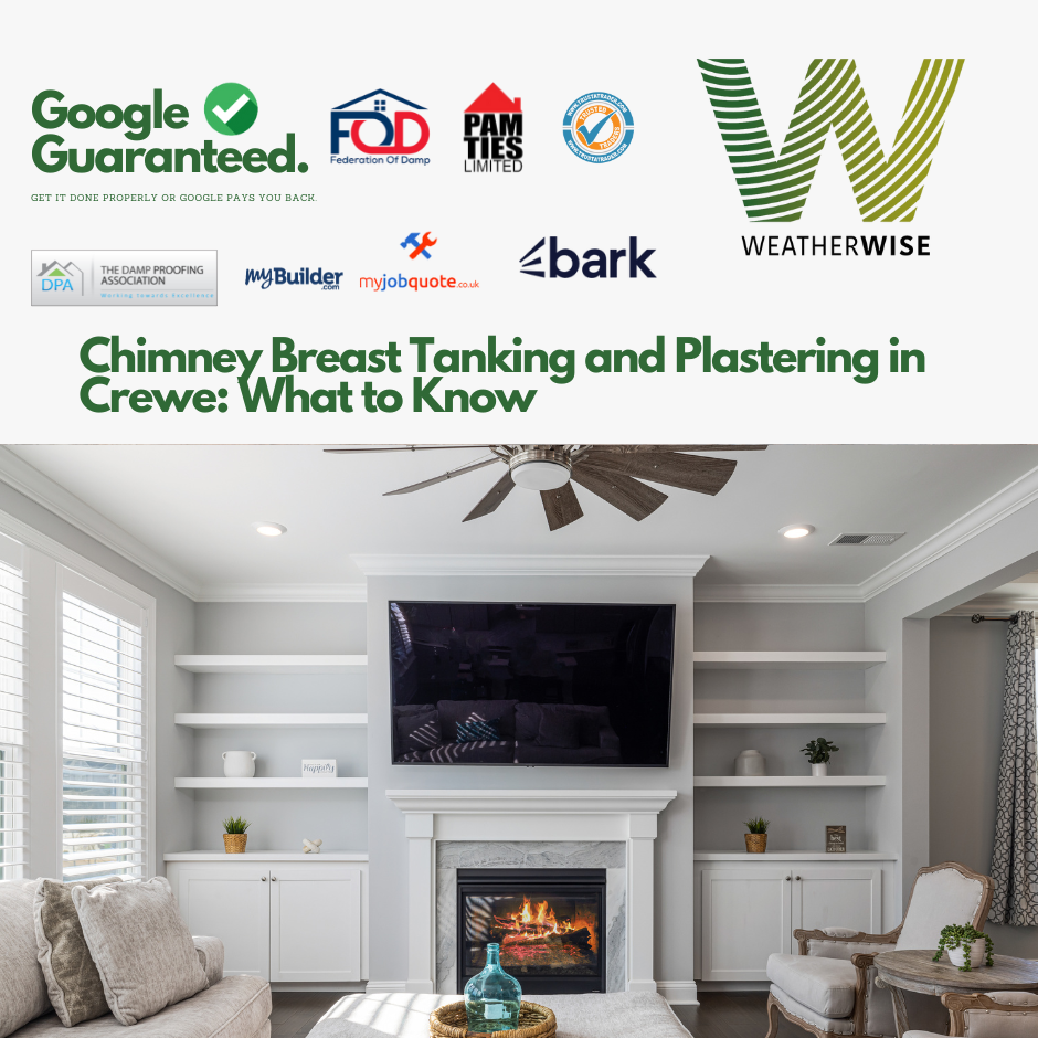 Chimney Breast Tanking and Plastering in Crewe: What to Know