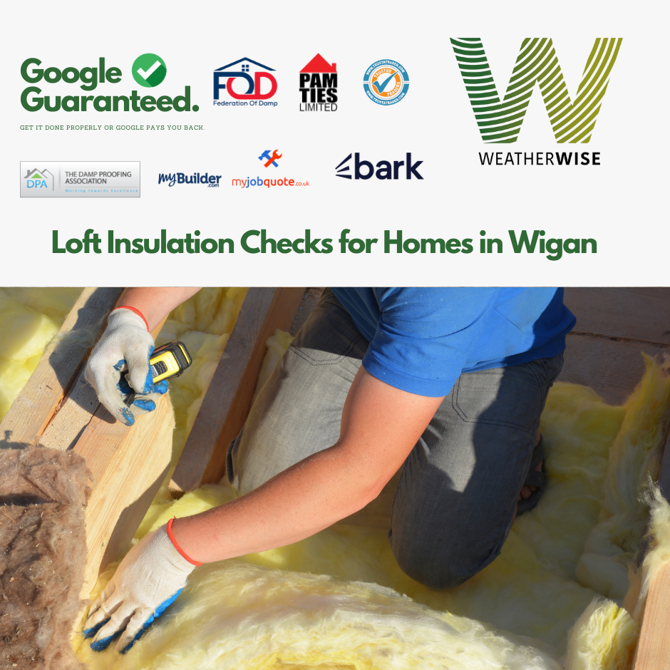 Loft Insulation Checks for Homes in Wigan: Signs of Heat Loss & When to Upgrade