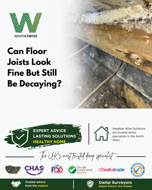 hidden-floor-joist-decay-liverpool-weather-wise-solutions-limited