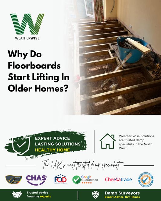 why-do-floorboards-start-lifting-in-older-homes-liverpool-weather-wise-solutions-limited