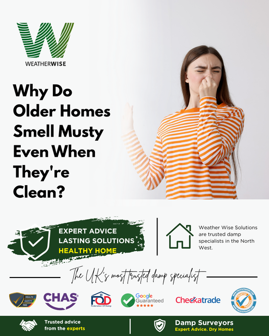 why-do-older-homes-smell-musty-even-when-clean-wrexham-weather-wise-solutions-limited