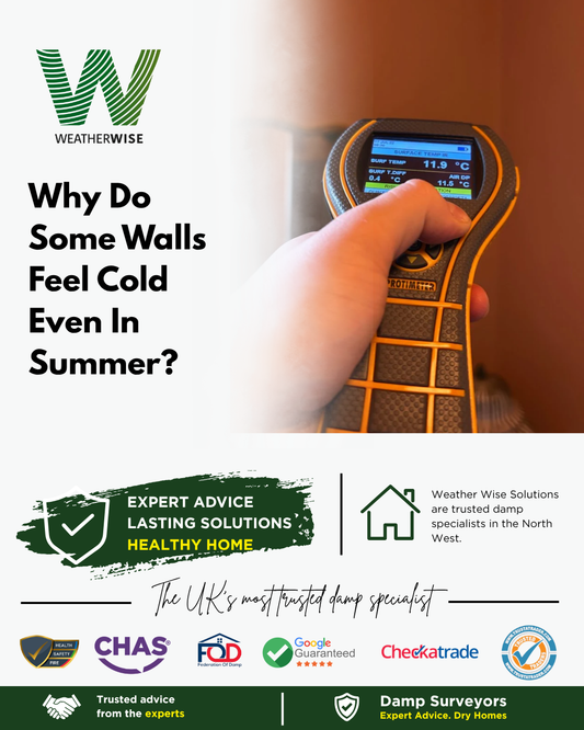 why-do-some-walls-feel-cold-even-in-summer-chester-weather-wise-solutions-limited