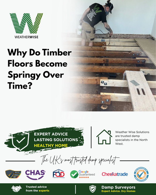 why-do-timber-floors-become-springy-over-time-liverpool-weather-wise-solutions-limited