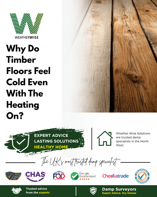 why-do-timber-floors-feel-cold-even-with-the-heating-on-liverpool-weather-wise-solutions-limited