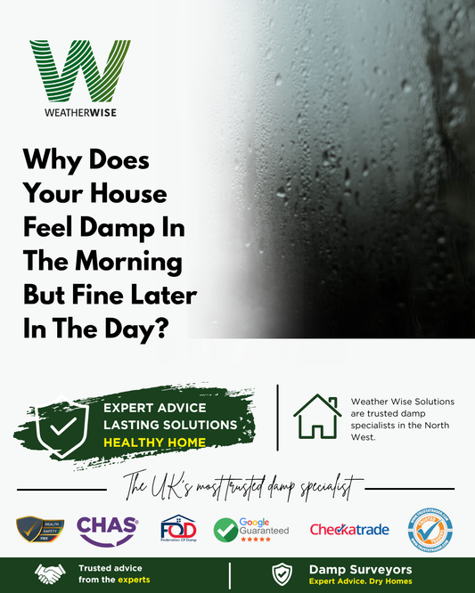 house-feels-damp-in-morning-chester-weather-wise-solutions-limited