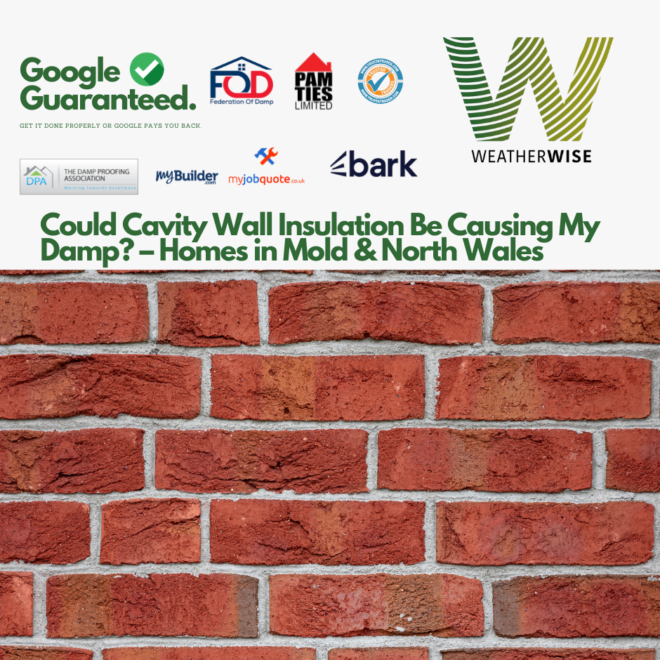 Could Cavity Wall Insulation Be Causing My Damp? – Homes in Mold & North Wales