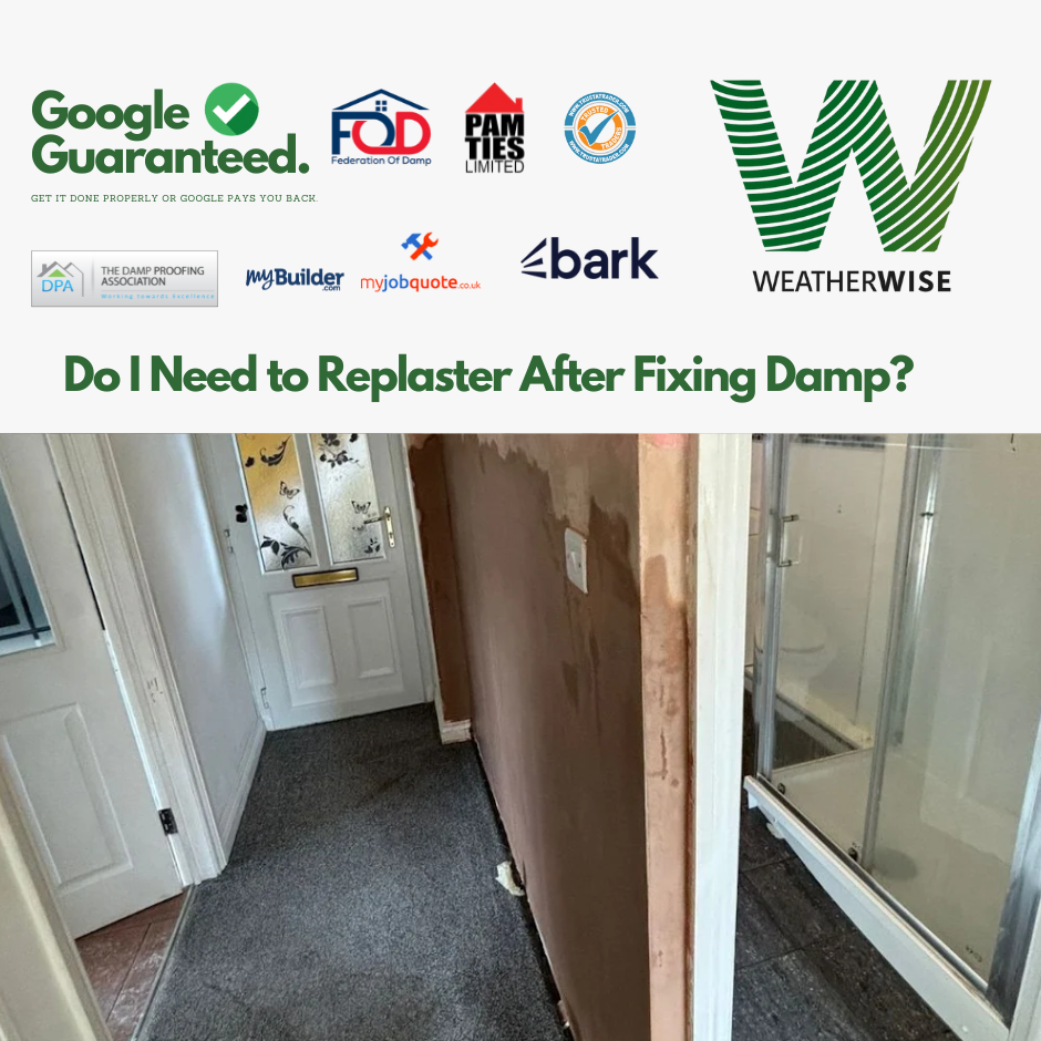 Do_I_Need_to_Replaster_After_Fixing_Damp_Swinton_Weather_Wise_Solutions_Limited