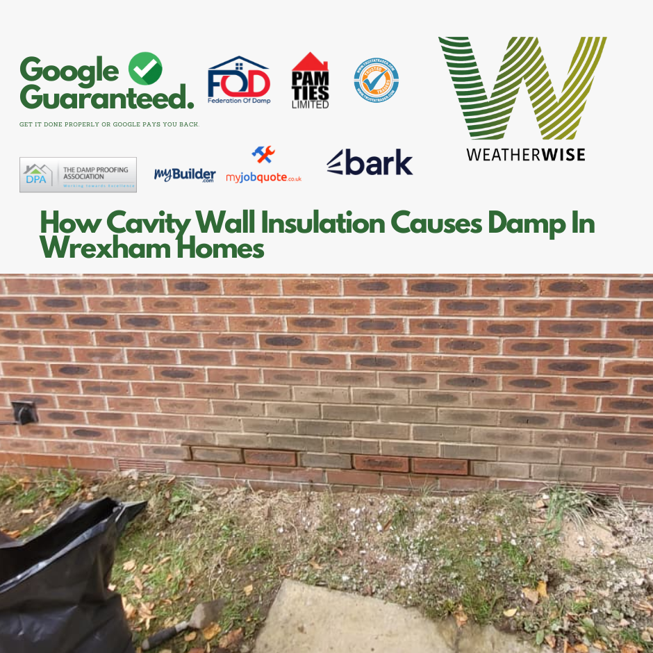How_Cavity_Wall_Insulation_Causes_Damp_Wrexham_Homes_Weather_Wise_Solutions_Limited