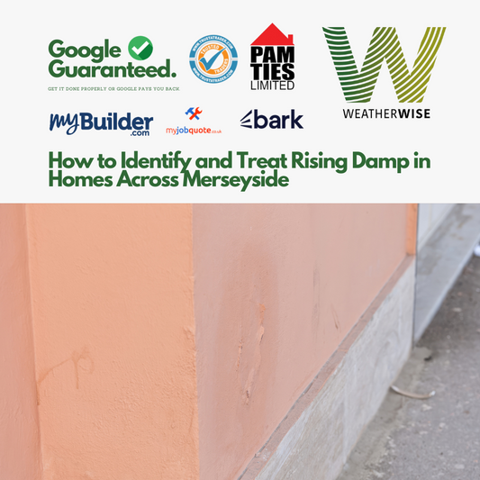 How to Identify and Treat Rising Damp in Homes Across Merseyside