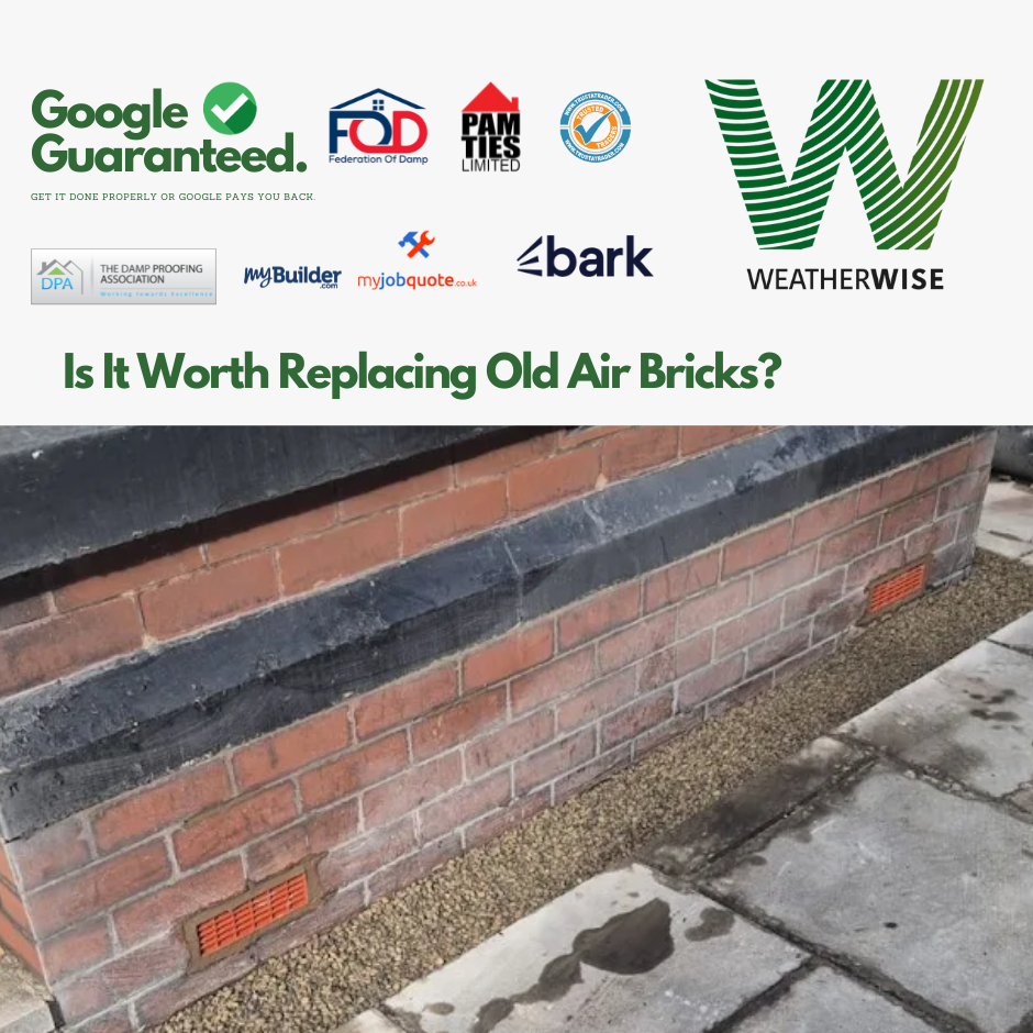 Is_It_Worth_Replacing_Old_Air_Bricks_Bolton_Weather_Wise_Solutions_Limited