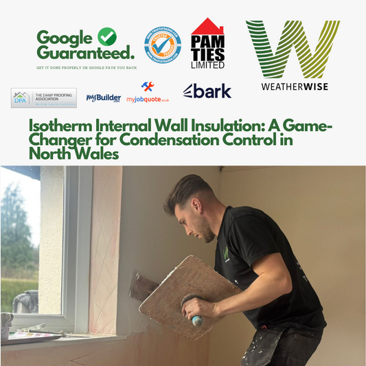 Isotherm_Internal_Wall_Insulation_Condensation_Control_North_Wales_Weather_Wise_Solutions_Limited