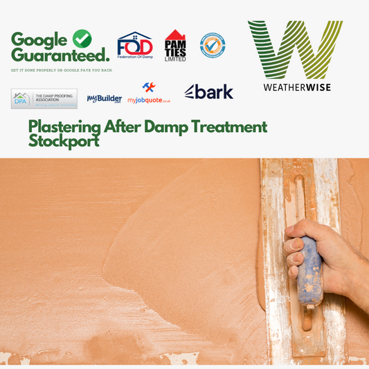 plastering-after-damp-treatment-stockport-weather-wise-solutions-limited