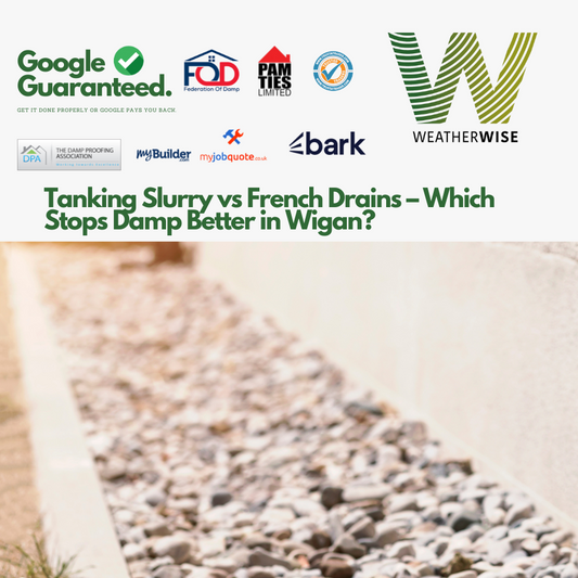 tanking-vs-french-drain-wigan-weather-wise-solutions-limited