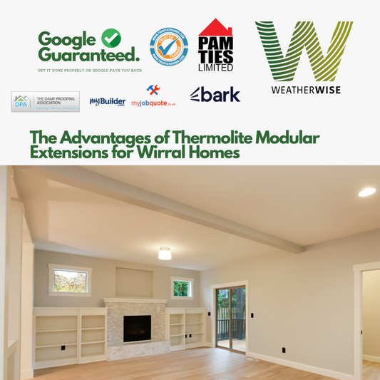 The_Advantages_of_Thermolite_Modular_Extensions_for_Wirral_Homes