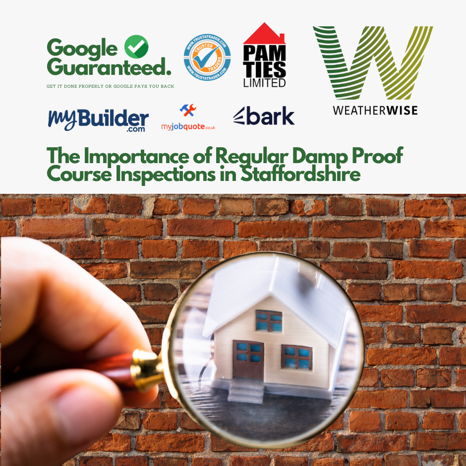 The Importance of Regular Damp Proof Course Inspections in Staffordshire