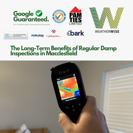 The_Long-Term_Benefits_of_Regular_Damp_Inspections_in_Macclesfield
