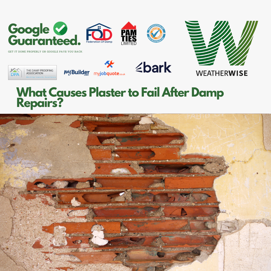 What_Causes_Plaster_to_Fail_After_Damp_Repairs_Chesterfield_Weather_Wise_Solutions_Limited