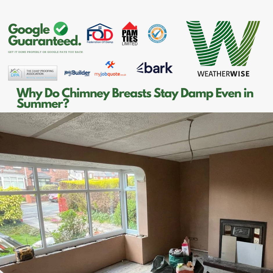 Why_Do_Chimney_Breasts_Stay_Damp_Even_in_Summer_Crewe_Weather_Wise_Solutions_Limited