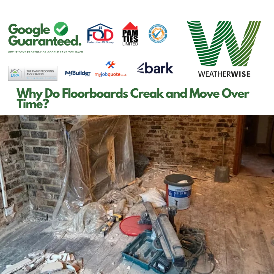 Creaking_Floorboards_Preston_Weather_Wise_Solutions_Limited
