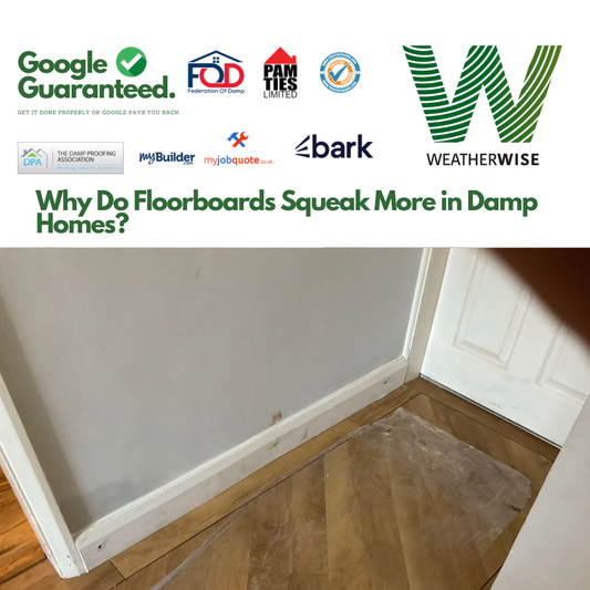 squeaky-floorboards-damp-home-chesterfield-timber-movement-weather-wise-solutions-limited