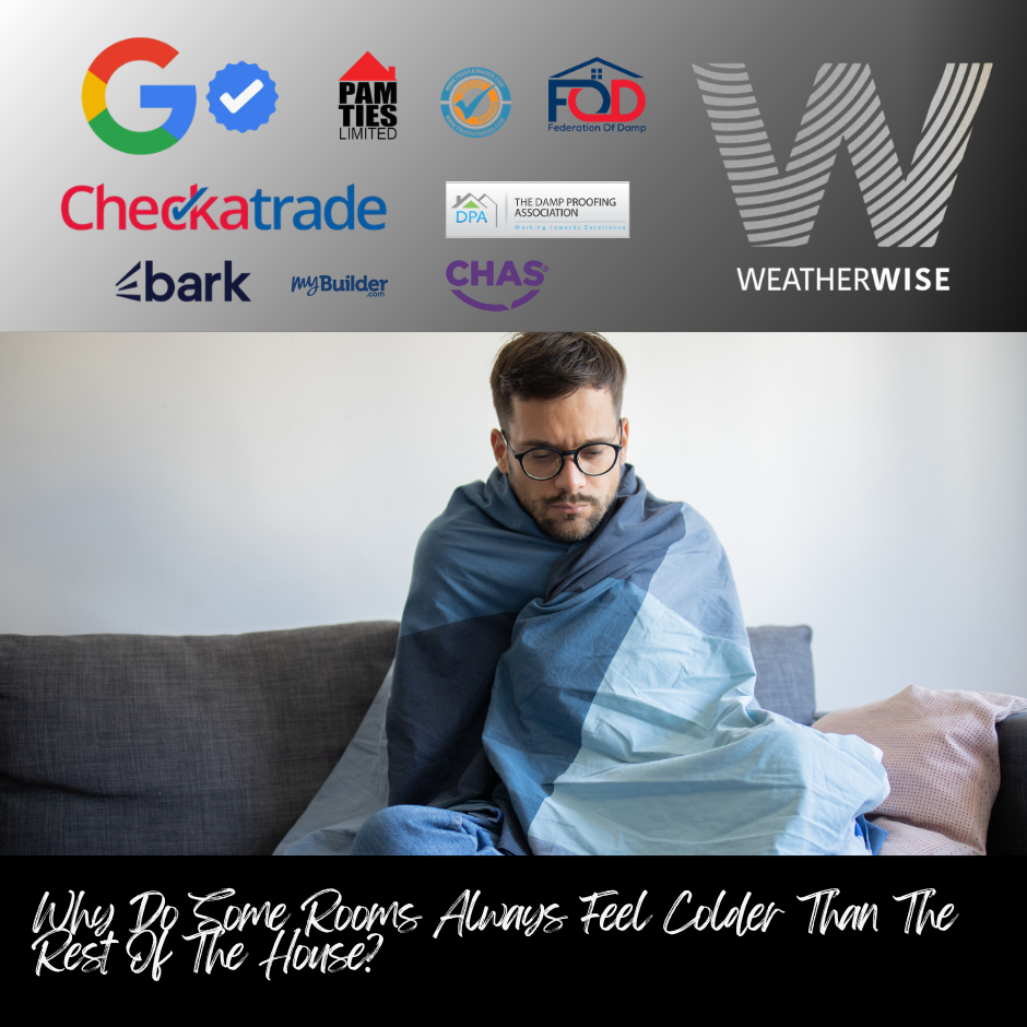 why-is-one-room-colder-than-the-rest-of-the-house-chester-weather-wise-solutions-limited