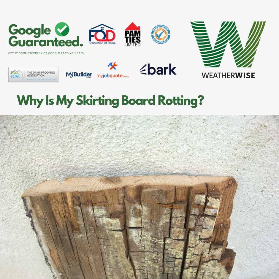 Why_Is_My_Skirting_Board_Rotting_Liverpool_Weather_Wise_Solutions_Limited