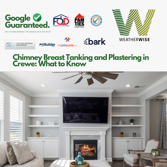 Chimney Breast Tanking and Plastering in Crewe: What to Know