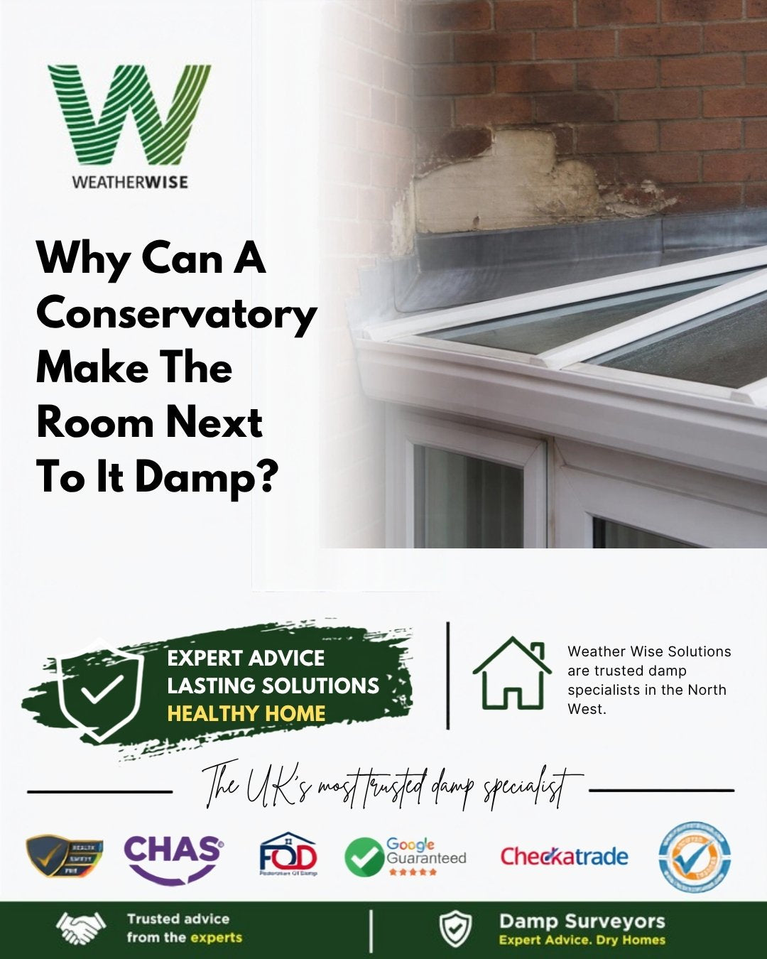 Why can a conservatory make the room next to it damp in Southport? Damp staining on a brick house wall above the flashing where a conservatory roof meets the house